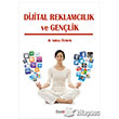 Dijital Reklamclk ve Genlik Beta Yaynlar