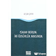 Isaiah Berlin : ki zgrlk Arasnda On ki Levha Yaynlar