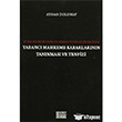 Trk Hukukunda ve Kbrs Trk Hukukunda Yabanc Mahkeme Kararlarnn Tannmas ve Tenfizi On ki Levha Yaynlar
