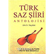 Trk Saz iiri Antolojisi Aka Kitabevi