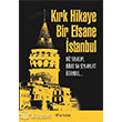 Krk Hikaye Bir Efsane stanbul 40lar Kulb Yaynevi