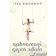 Kahverengi Giyen Adam Cinius Yaynlar