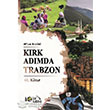 Kirk Adimda Trabzon 40lar Kulb Yaynevi