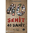 40 ehit 40 ahit 40lar Kulb Yaynevi