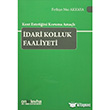 Kent Estetiini Koruma Amal dari Kolluk Faaliyeti On ki Levha Yaynlar