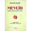 Mevlid Süleyman Çelebi ve Vesiletü`n Necat`ı Akçağ Kitabevi