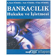 Bankaclk Hukuku ve letmesi Beta Yaynlar
