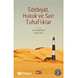 Edebiyat, Hukuk ve Sair Tuhaflklar Dost Kitabevi Yaynlar