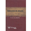 Trkenin Dil Bilgisi Aka Kitabevi