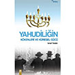 Yahudiliin Kkenleri ve Kresel Gc Ata Yaynlar