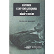 Eitimde Eski Yeni atmas ve Dar`t-Ta`lim Aka Kitabevi