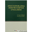 Arac Kurumlarda Denetim Komitesi Uygulamas Beta Yaynlar