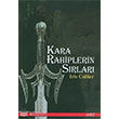 Kara Rahiplerin Srlar Abis Yaynlar