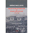 Birinci Mecliste Malatya Milletvekilleri ve Siyasi Faaliyetleri 1920 1923 Aka Kitabevi