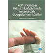Kltrleraras letiim Balamnda nsana Dair Duygular ve Riteller Nobel Yaynlar