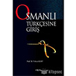 Osmanl Trkesine Giri Aka Kitabevi