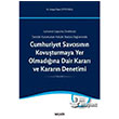 Cumhuriyet Savcsnn Kovuturmaya Yer Olmadna Dair Karar ve Kararn Denetimi Sekin Yaynclk