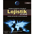 Lojistik El Kitab Kresel Aktrlerin Lojistik Pratikleri Nobel Yaynlar