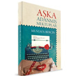 Aşka Adanmış Mektuplar Akçağ Yayınları