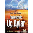 Faziletleriyle  Aylar Kitap Kalbi Yaynclk