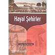 Hayal Şehirler Akçağ Kitabevi