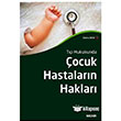 ocuk Hastalarn Haklar Sekin Yaynclk