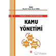 Ynetiim ve Ynetim Ekseninde Kamu Ynetimi Ekin Basm Yayn
