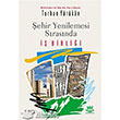 ehir Yenilemesi Srasnda  Birlii Nobel Yaynlar
