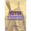 Vizyon Ynetimi Ekin Basm Yayn