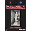 Veteriner Adli Tp ve lgili Ynetmelikler Ekin Basm Yayn