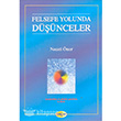 Felsefe Yolunda Dnceler Aka Kitabevi
