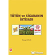 Ttn ve Sigarann ktisad Ekin Basm Yayn