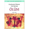 Cumhuriyet Dnemi Trk iirinde lm 1920 1950 Aka Kitabevi
