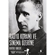 Radyo Kuram ve Sinema zerine Agora Kitapl