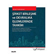 irket Birleme ve Devralma lemlerinde Tahkim Sekin Yaynclk