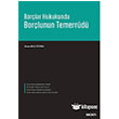 Borlar Hukukunda Borlunun Temerrd Sekin Yaynclk