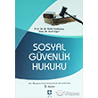 Sosyal Gvenlik Hukuku Ekin Basm Yayn