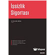 sizlik Sigortas Sekin Yaynclk
