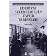 Edebiyat Seferleri in Vapur Tarifeleri Metis Yaynlar