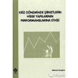 Kriz Dneminde irketlerin Hisse Yaplarnn Performanslarna Etkisi Ekin Basm Yayn