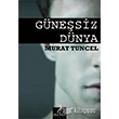 Gnesiz Dnya Altn Bilek Yaynlar