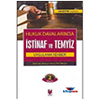 Hukuk Davalarnda stinaf ve Temyiz Uygulama Rehberi Eklenmi Dileke ve Karar rnekleriyle Adalet Yaynevi