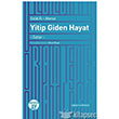 Yitip Giden Hayat Büyüyen Ay Yayınları