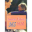 Anneler stne 365 Sz Anahtar Kitaplar