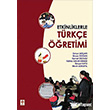 Etkinliklerle Trke retimi Ekin Basm Yayn