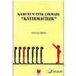 Kamunun Etik kmaz Kayrmaclk Adalet Yaynevi