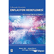 Enflasyonla Mcadelede Enflasyon Hedeflemesi Ekin Basm Yayn