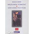 Keilerin Trks Gz Gze Yz Yze Murat Kitabevi