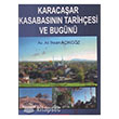 Karacaar Kasabasnn Tarihesi ve Bugn Murat Kitabevi
