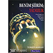 Benim iirim Yalnzlk Murat Kitabevi